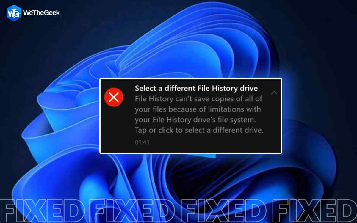 Best Ways To Fix Your File History Drive Was Disconnected For Too Long on Windows 11/10