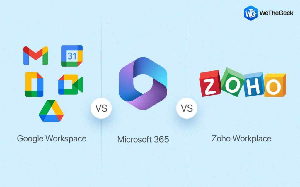 Google Workspace Vs Microsoft 365 vs Zoho Workplace