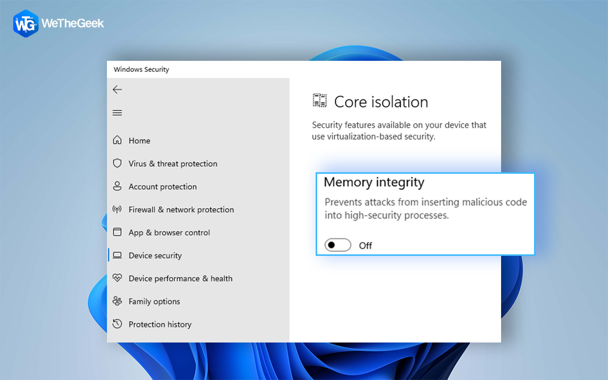 How To Fix The Memory Integrity Feature Grayed Out On Windows PC