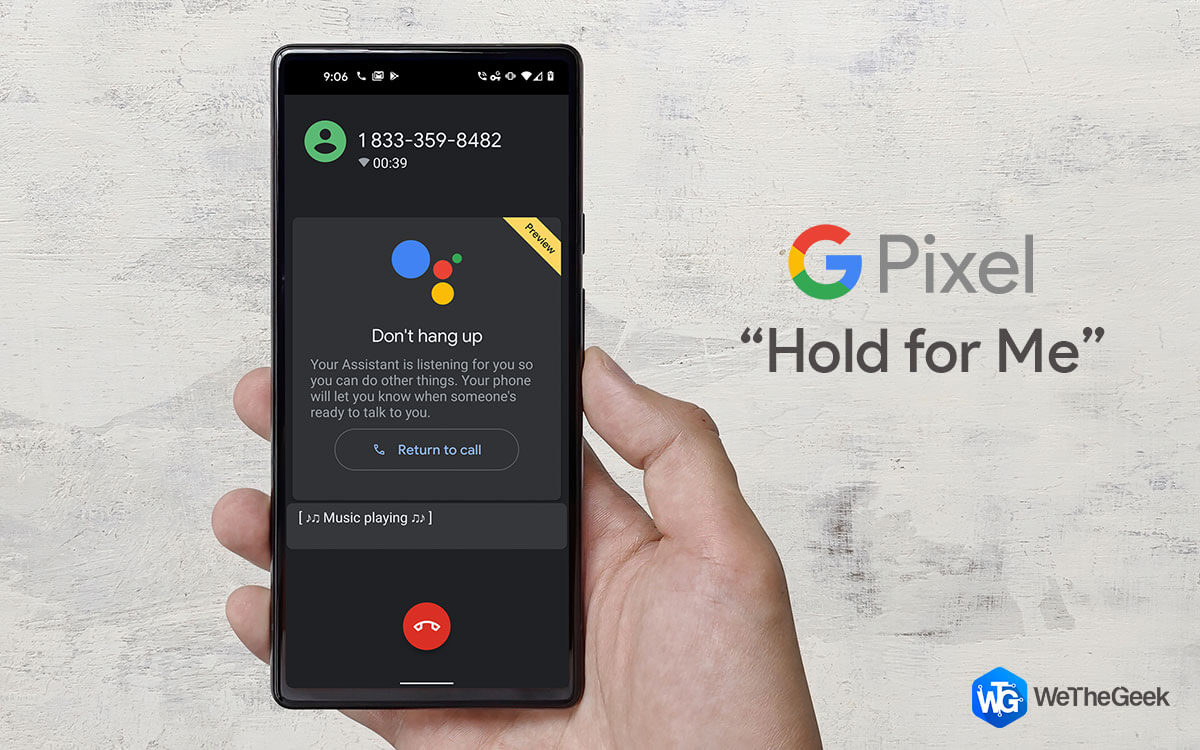 How to use “Hold for Me” Feature on your Google Pixel Phone (2022)