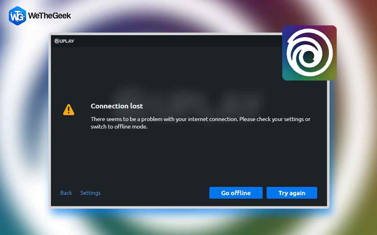 7 Ways To Fix Ubisoft Connect Not Working Error In 2022
