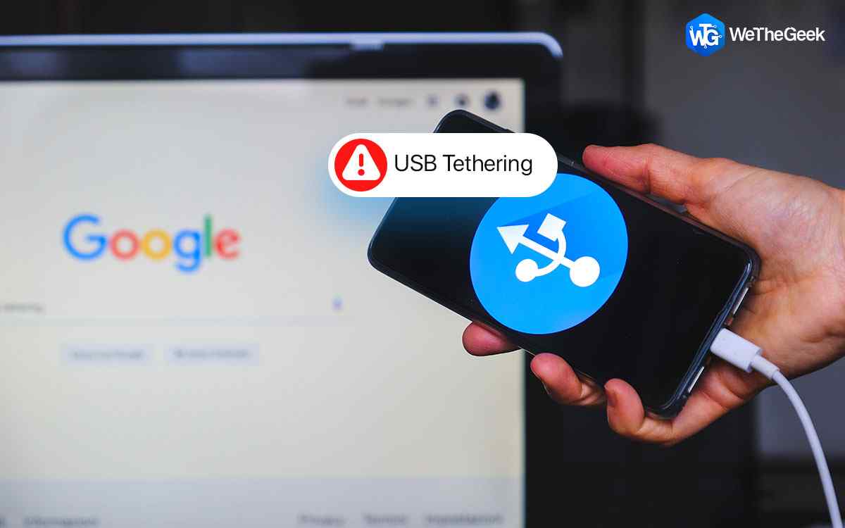 Best Ways To Fix USB Tethering Not Working On Windows 11/10 PC