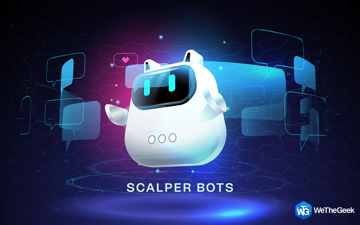 What Are Scalper Bots And Why Are They A Problem?