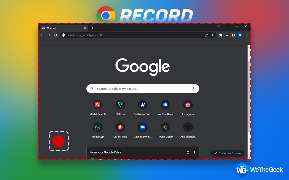 How To Record Browser Window In Google Chrome